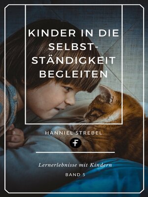 cover image of Kinder in die Selbstständigkeit begleiten